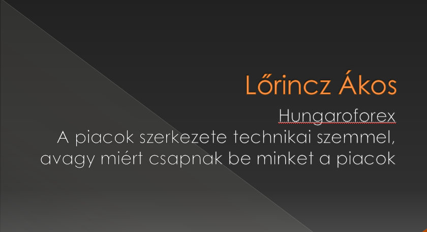Lőrincz Ákos: Az árfolyamok királynője – II. rész