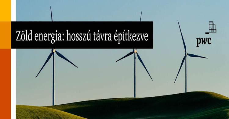 Zöld energia: hosszú távra építkezve