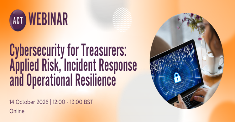 Cybersecurity for Treasurers